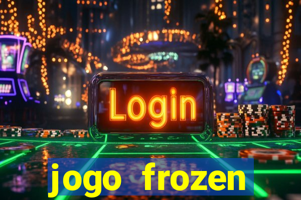 jogo frozen problema em dobro